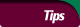 Tips
